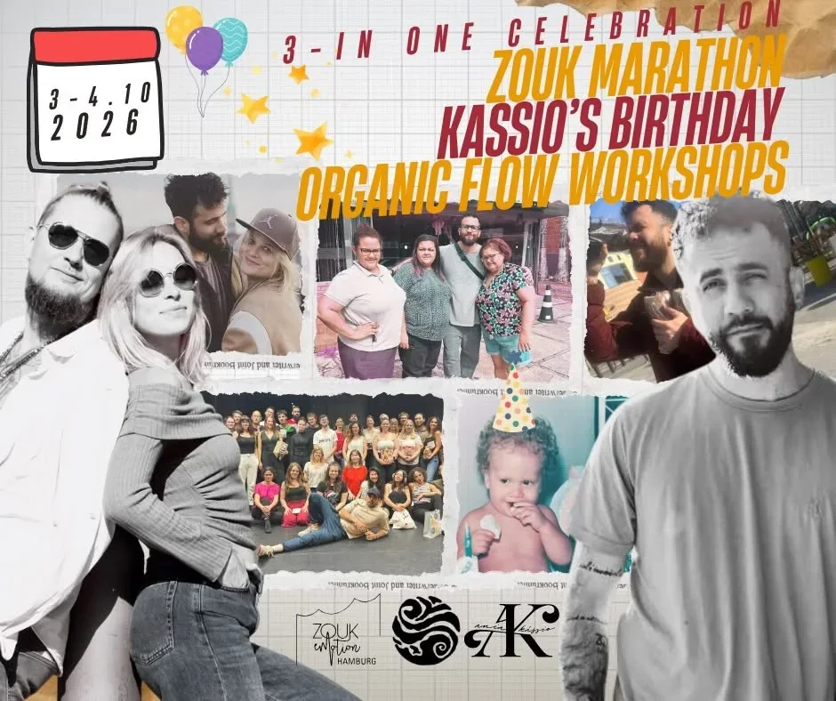 3-in One Celebration - Kassio's Zouk Birthday Organic Flow Workshops and Marathon · Originalflyer 3.–4. Okt. 2026