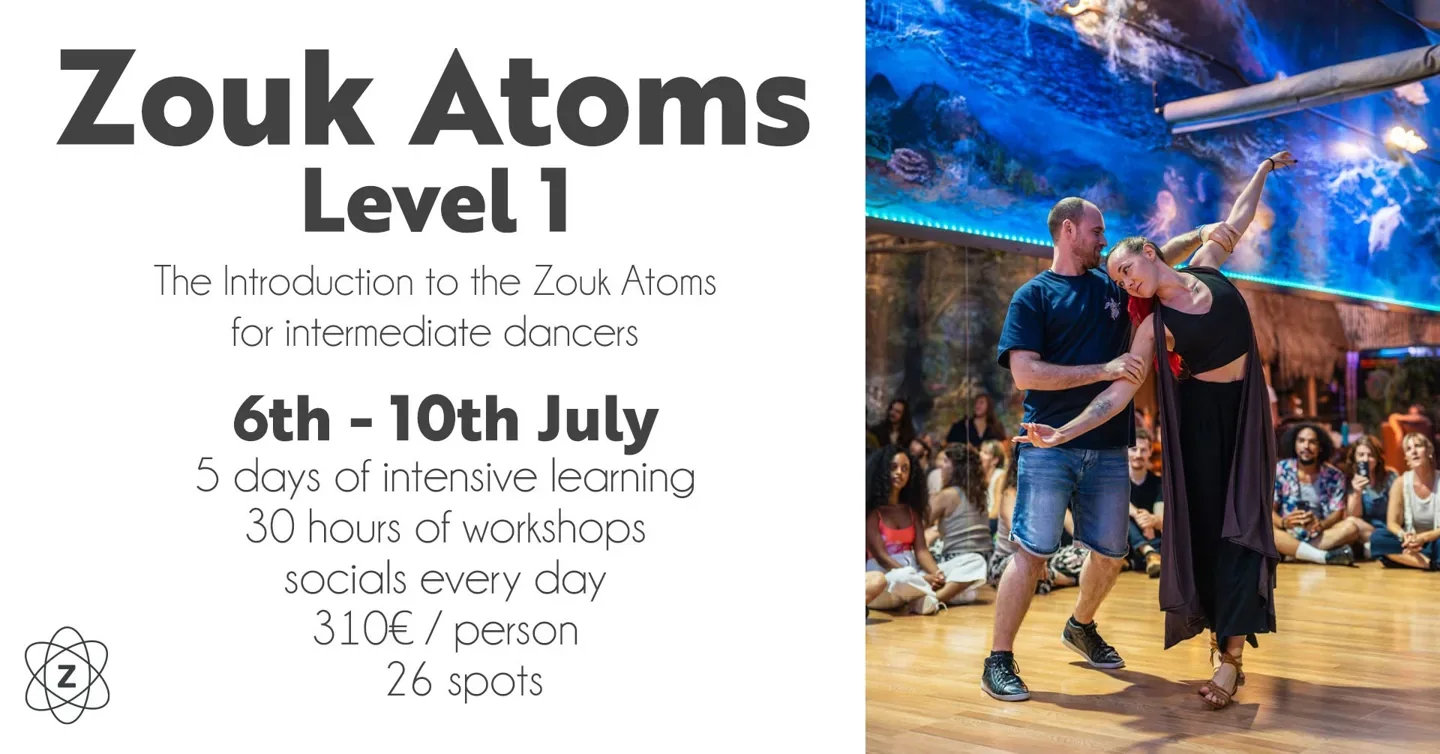 Zouk Atoms Level 1 · Originalflyer 6.–10. Juli 2027