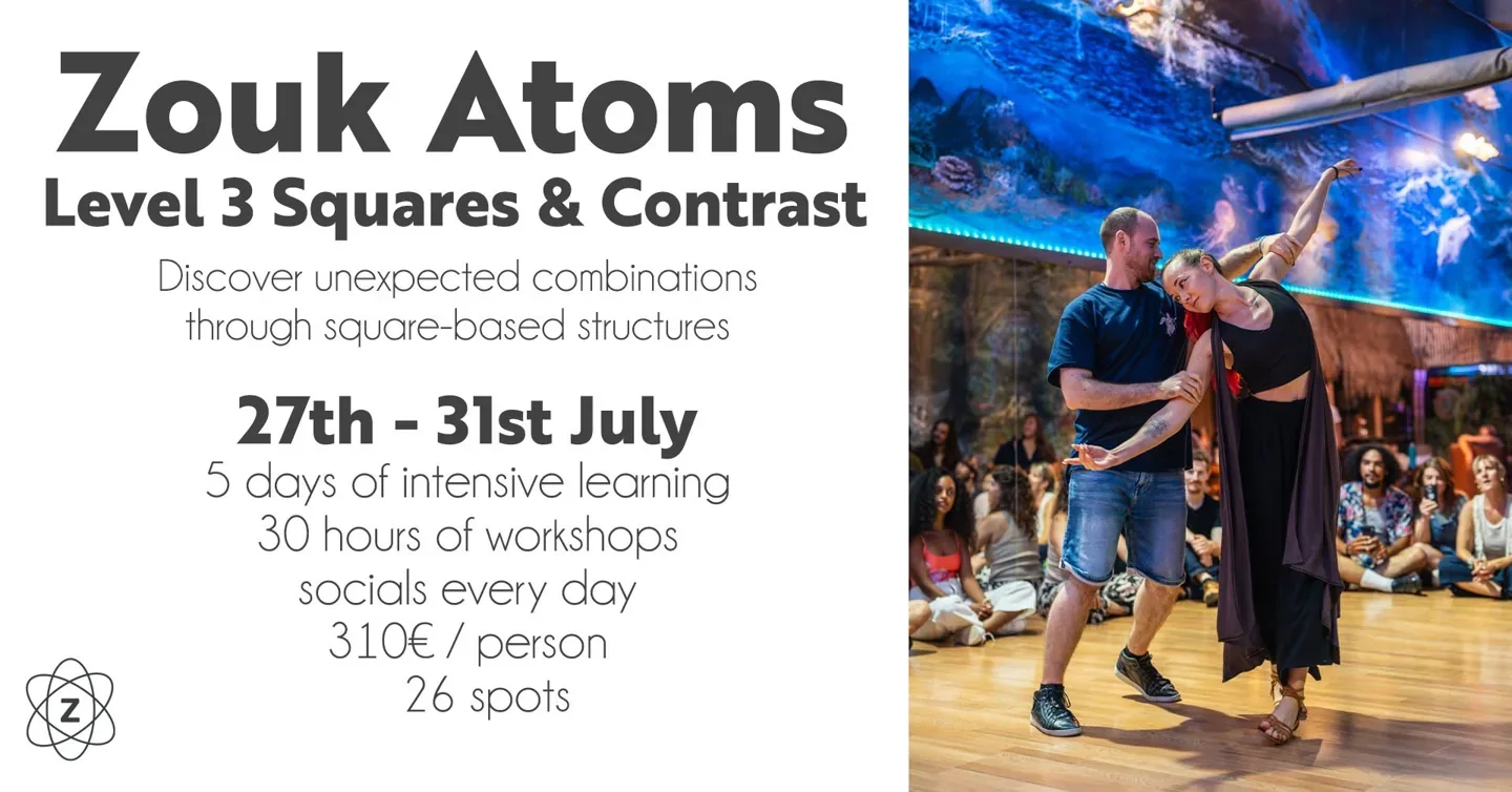 Zouk Atoms Level 3 - Squares & Contrast · Originalflyer 27.–31. Juli 2027